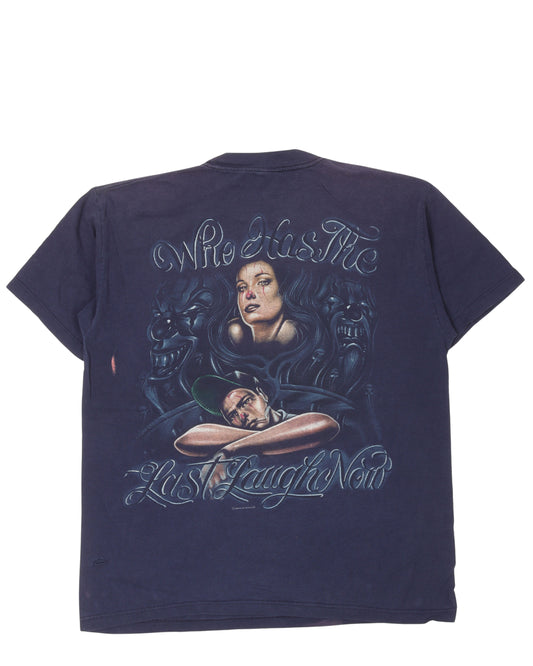 Way of Life "Who Has the Last Laugh" T-Shirt