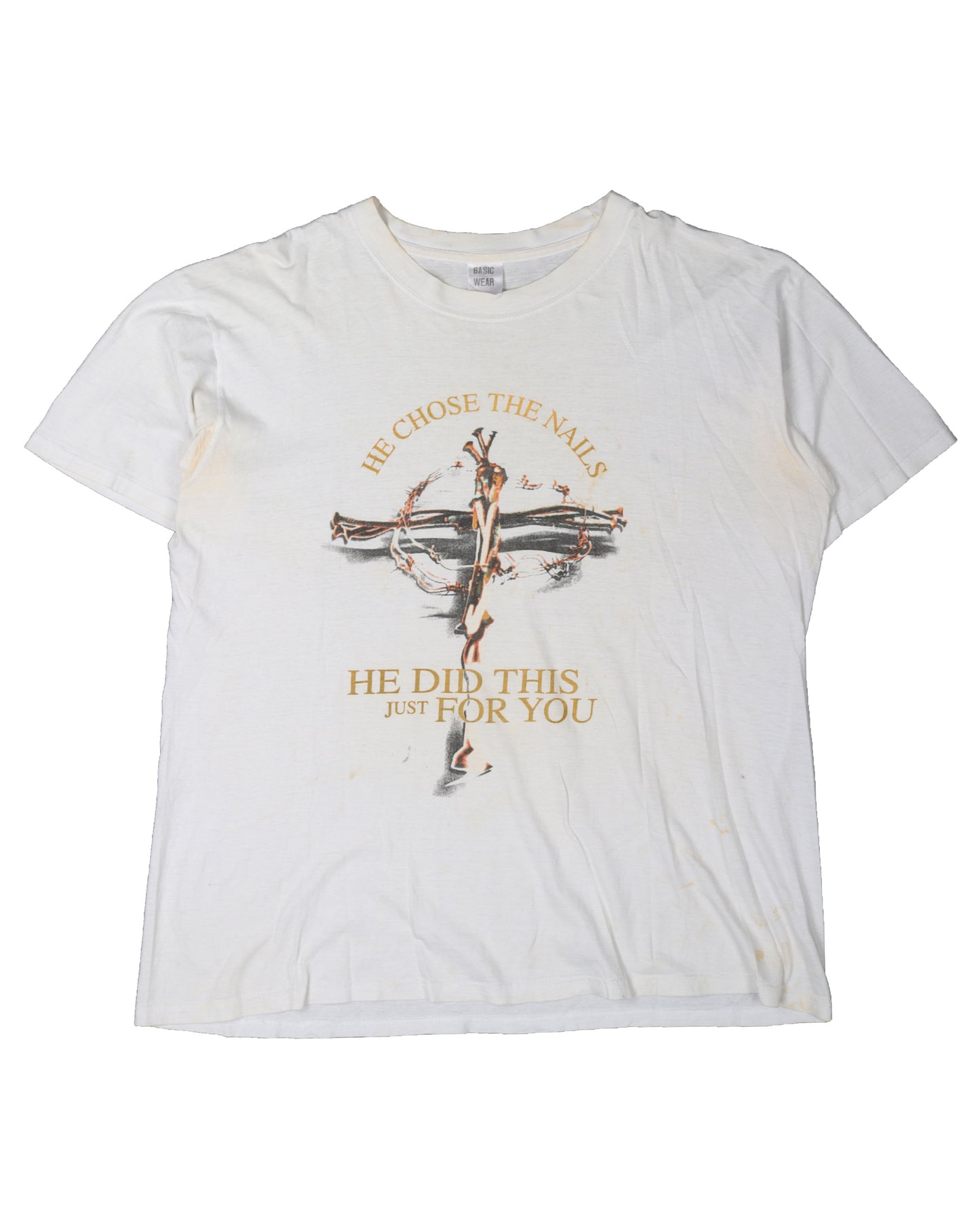 "He Chose The Nails" Jesus T-Shirt