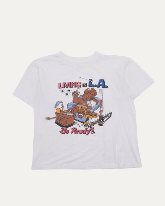 Living in LA Be Ready T-Shirt