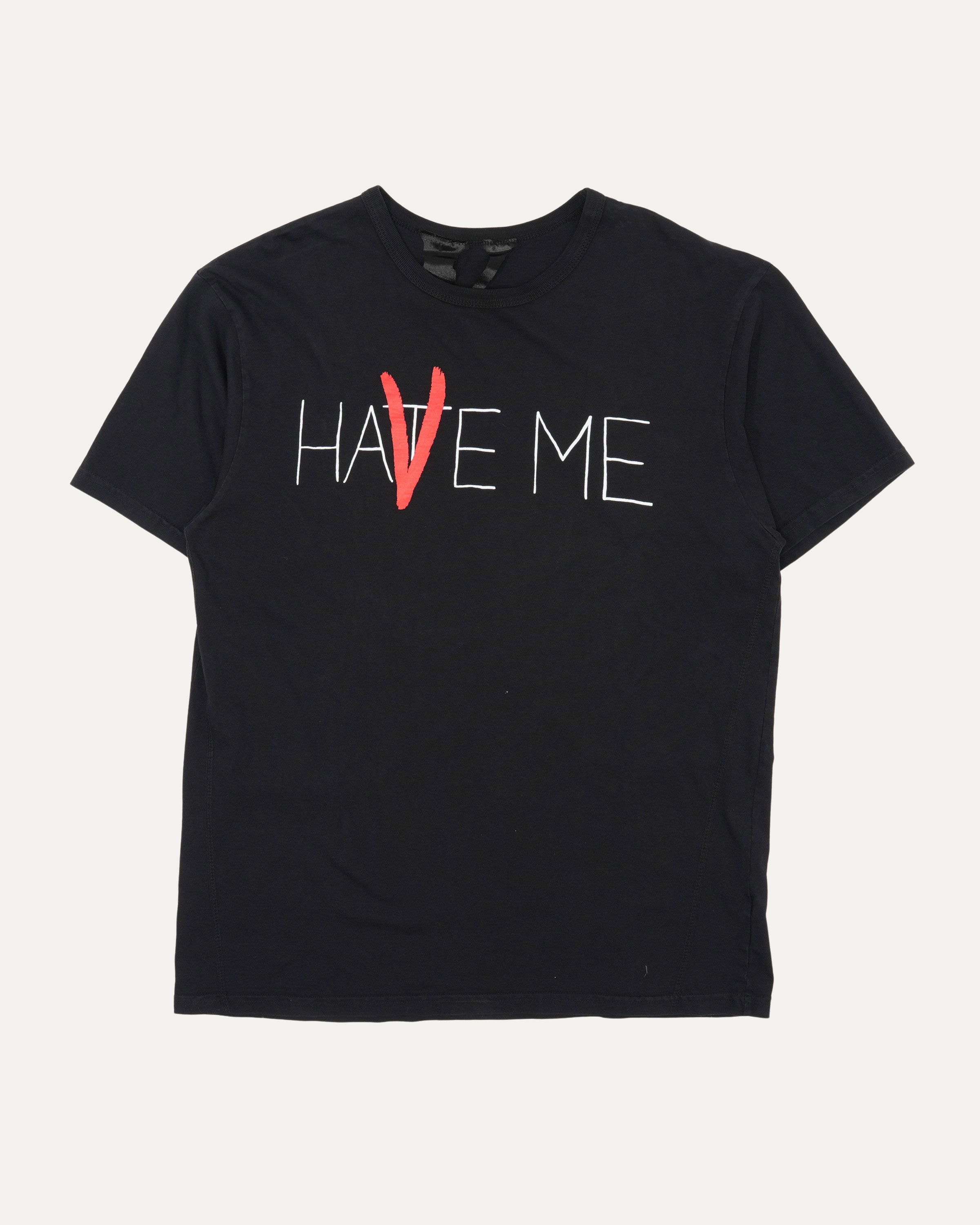 'Hate Me' T-Shirt