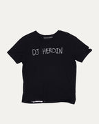 DJ Heroin T-Shirt