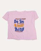 Do The Right Thing T-Shirt