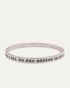 All We Are Saying Spacer Bangle