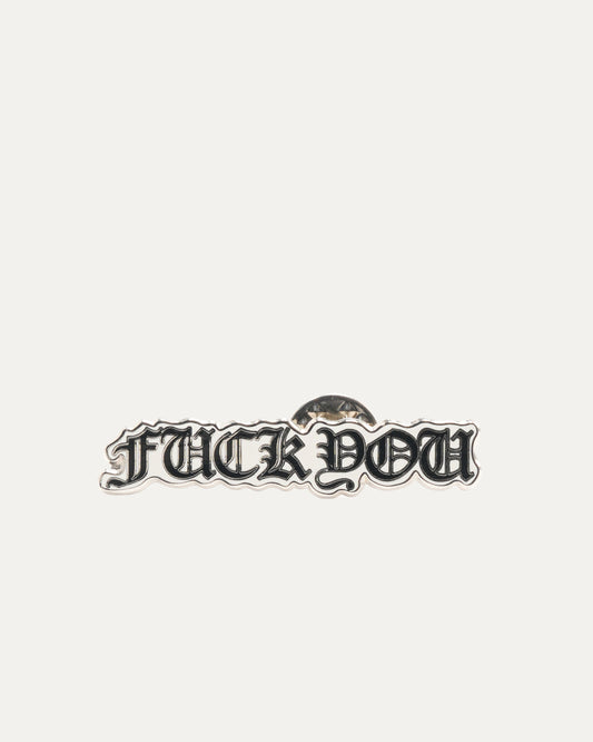 Fuck You Pin