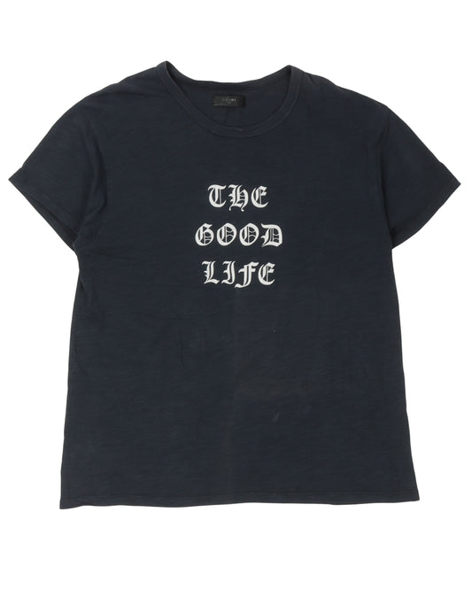 The Good Life T-Shirt