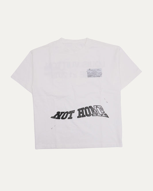 Not Home T-Shirt