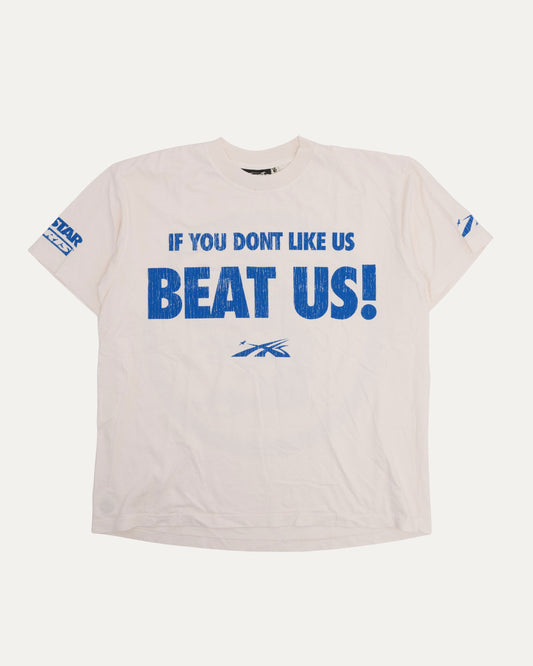 If You Don't Like Us Beat Us T-Shirt