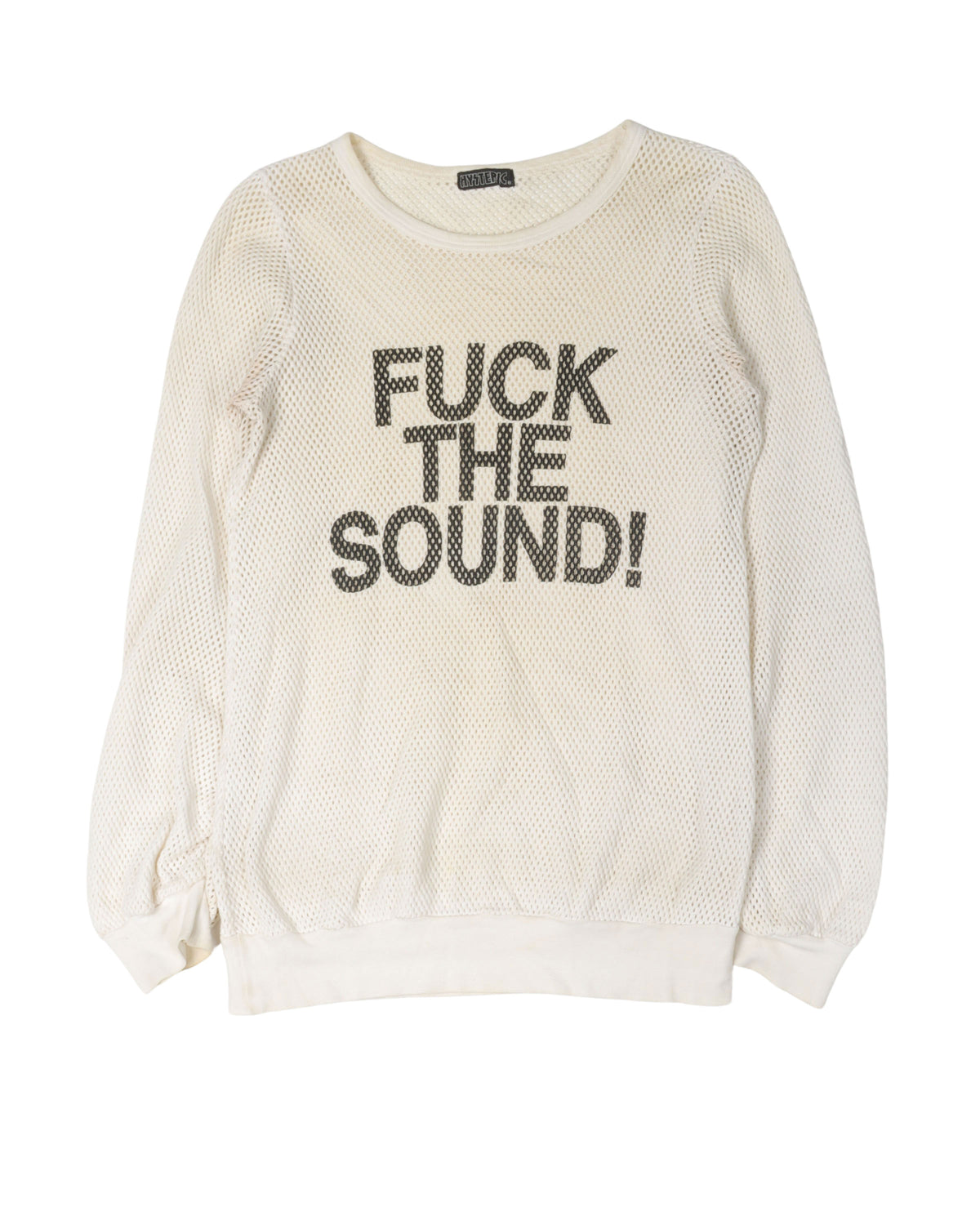 Fuck The Sound Mesh Long Sleeve T-Shirt