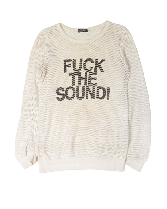Fuck The Sound Mesh Long Sleeve T-Shirt