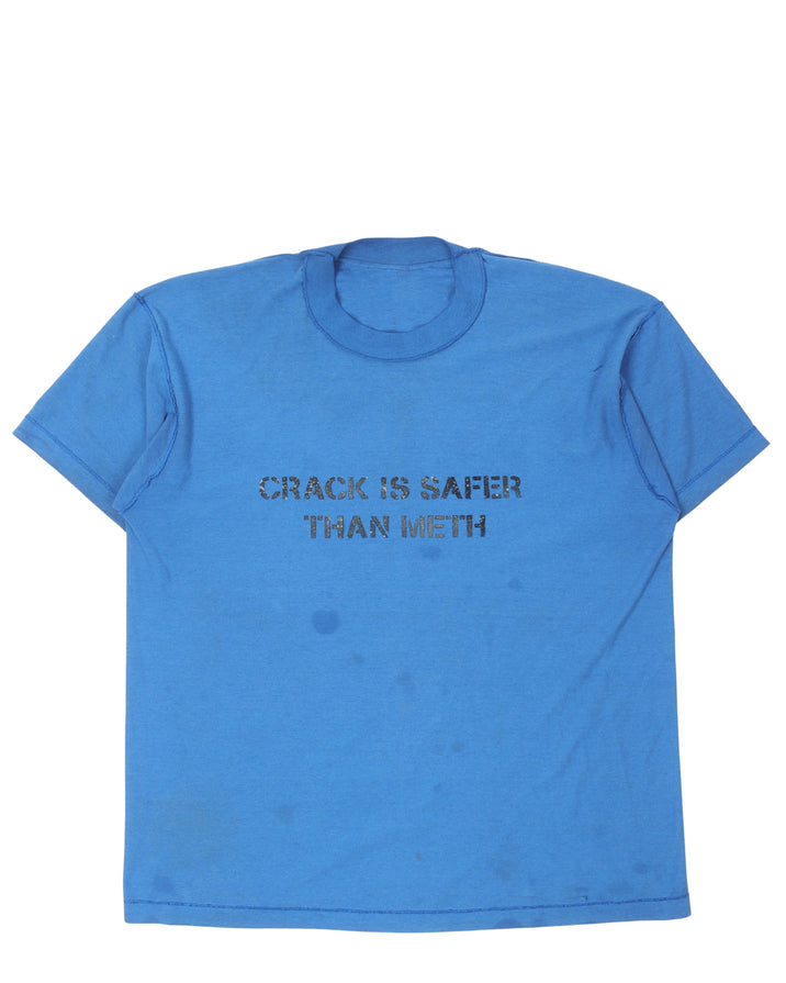 Crack Is Safer Than Meth Inside-Out T-Shirt