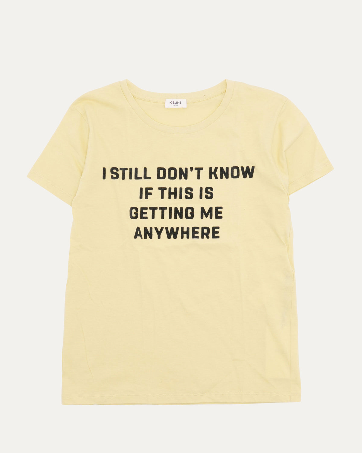SS20 I Still Don't Know T-Shirt