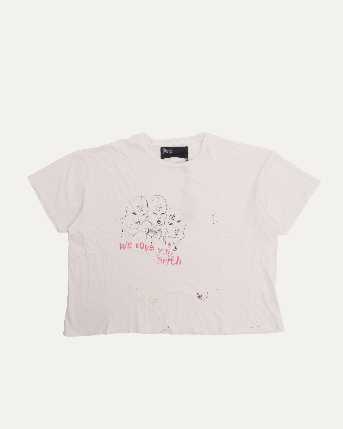 We Love You T-Shirt