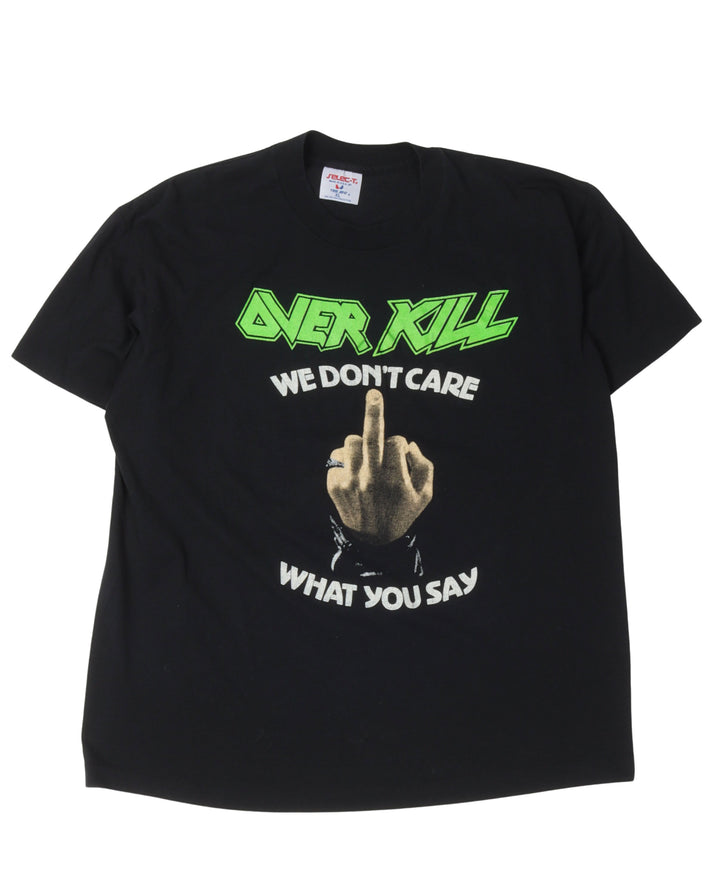 Overkill We Don't Care What You Say T-Shirt