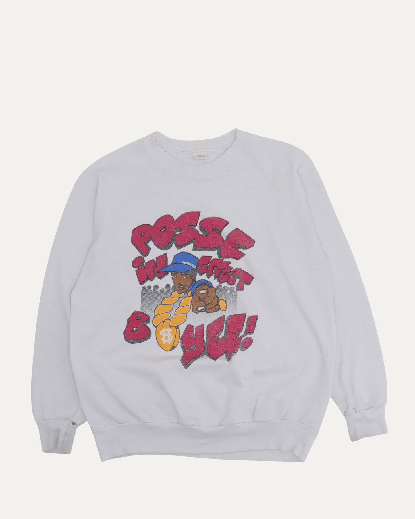 M.U.C.H. Posse In Effect Sweatshirt