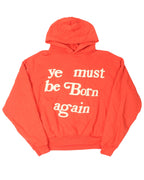 Ye Must Be Born Again Hoodie