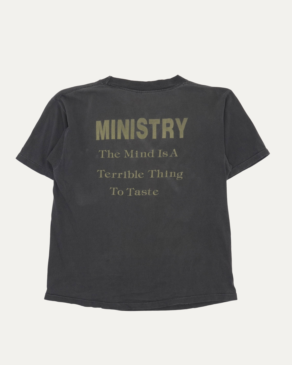 Ministry The Mind Is A Terrible Thing To Taste T-Shirt