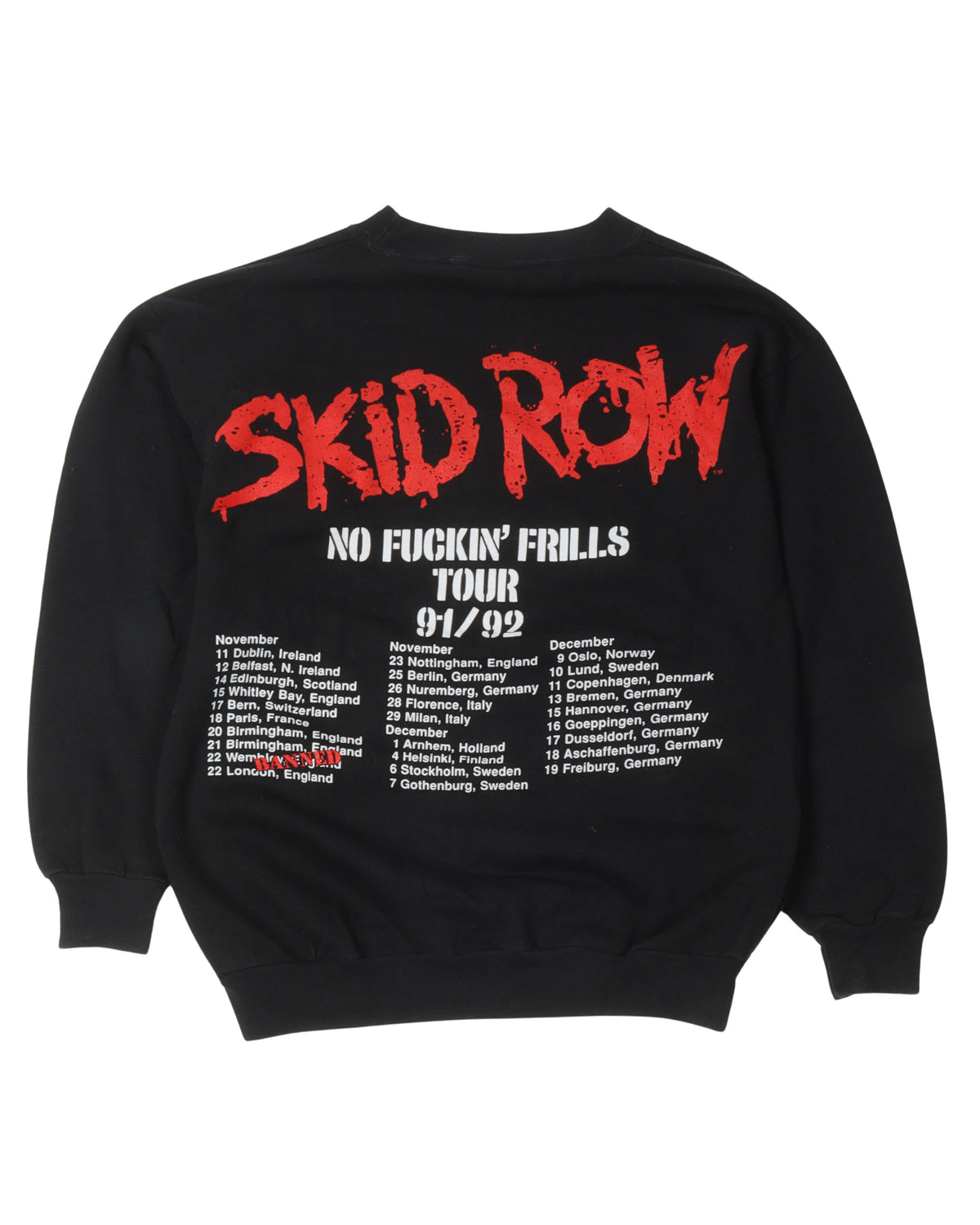 Skid Row 91/92 No Fuckin' Frills Tour Crewneck Sweatshirt