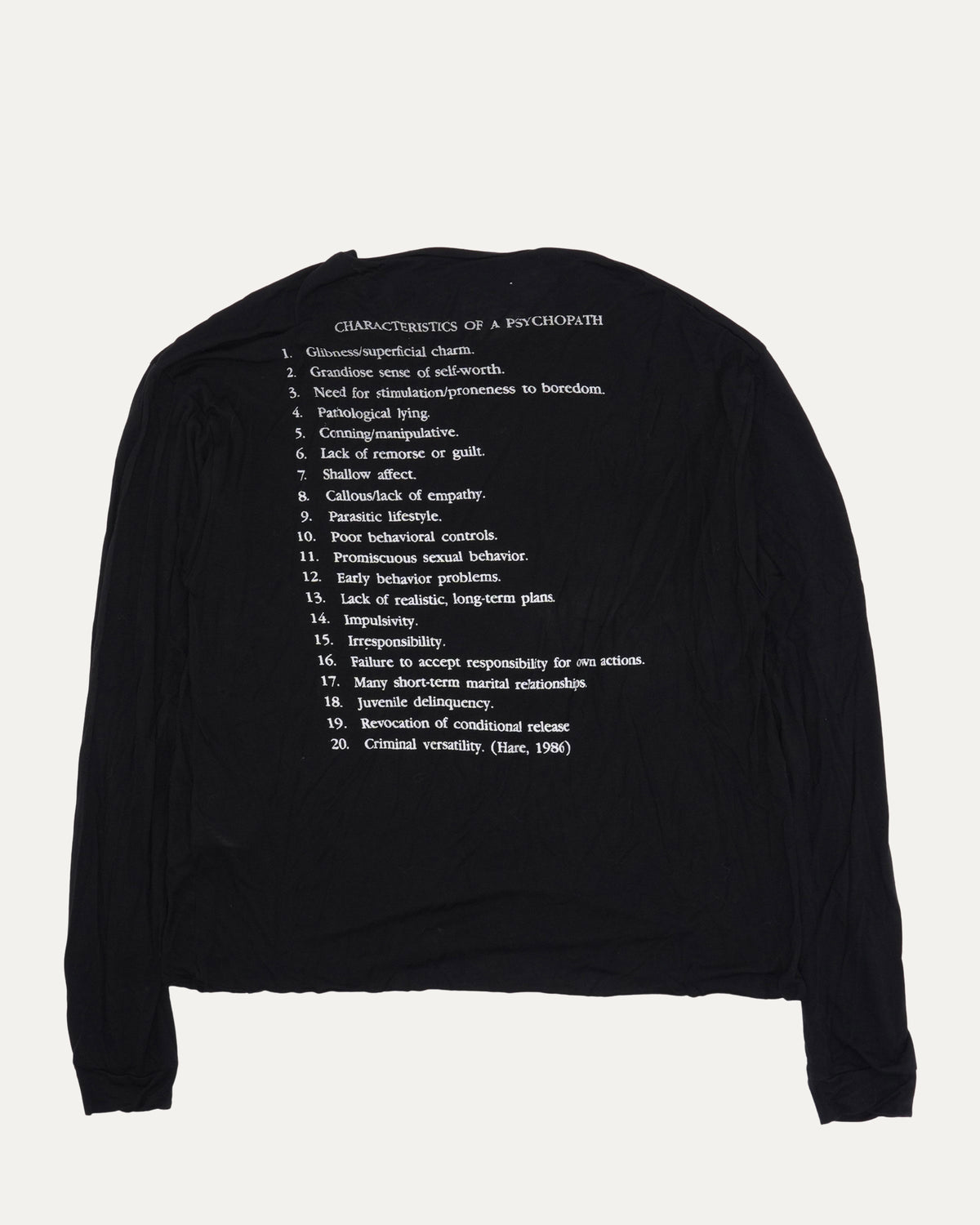 Characteristics of a Psychopath Long Sleeve T-Shirt