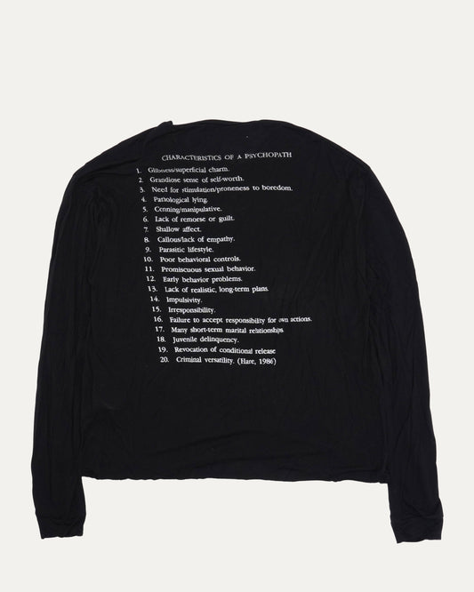 Characteristics of a Psychopath Long Sleeve T-Shirt