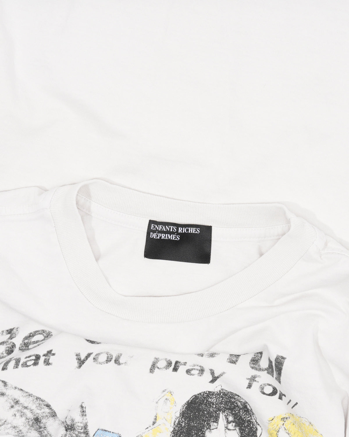 Be Careful What You Pray For T-Shirt