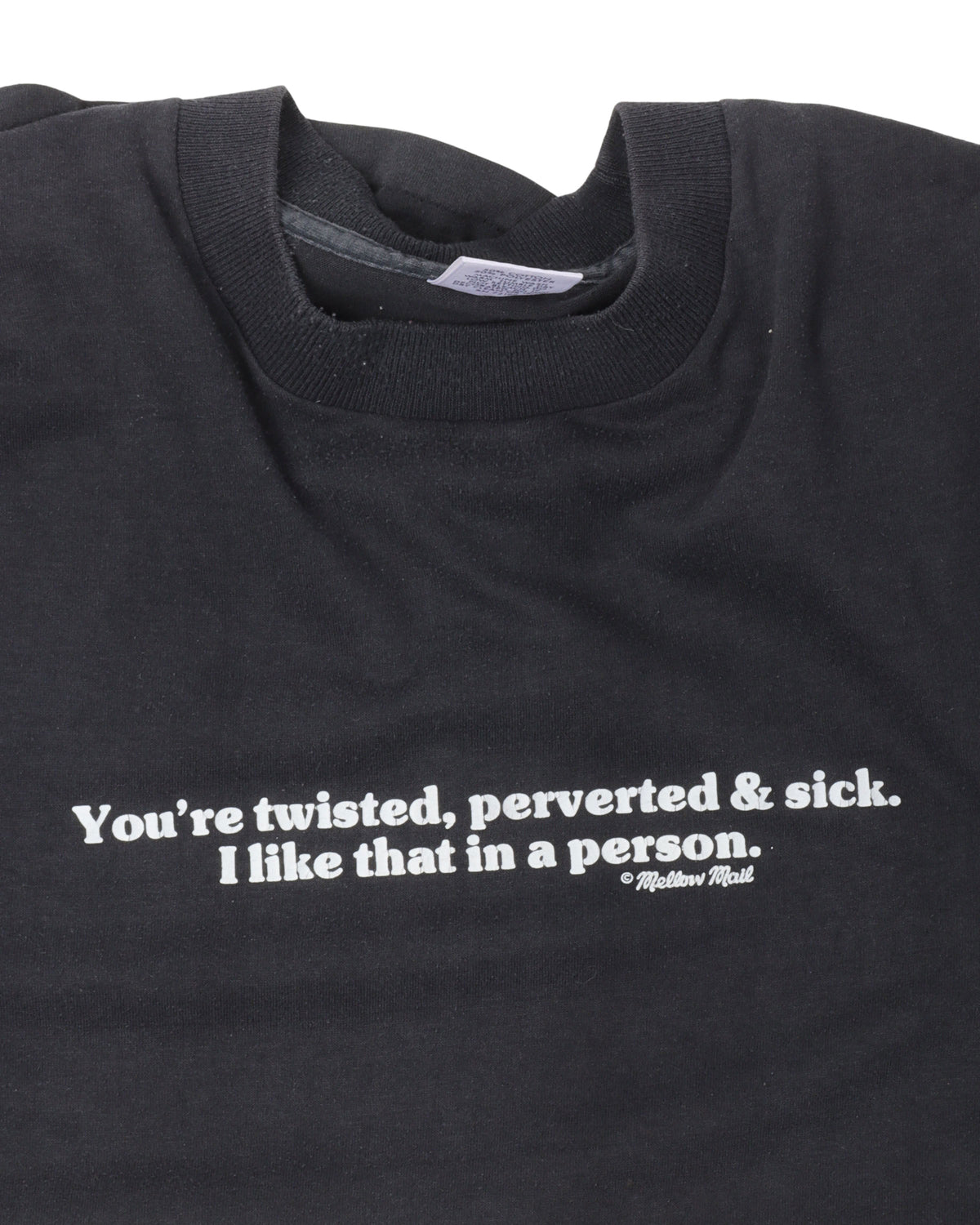 Twisted, Perverted, & Sick Single Stitch T-Shirt