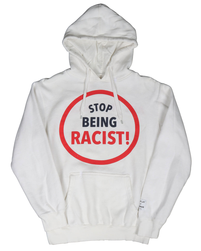 Stop Being Racist Hoodie