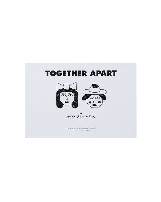 TOGETHER APART