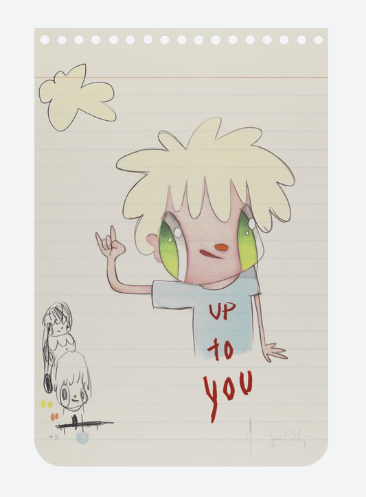 Up To You Print